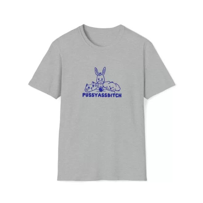 Pussy Ass Bitch T Shirt - Image 7
